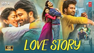 New South Indian Hindi Dubbed Full Romantic Love Story Movie 2024  Sharwanand Sai Pallavi [upl. by Guimar517]