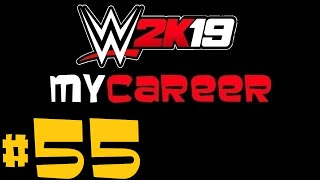 WRESTLEMANIA BUILD  WWE 2K19 MyCareer Ep 55 [upl. by Valene]