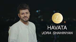 Jora Shahinyan  HAVATA [upl. by Donatelli]