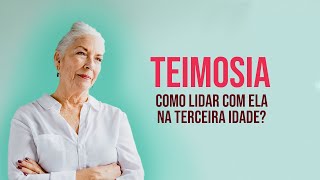 Teimosia como lidar com ela na terceira idade [upl. by Bertina]