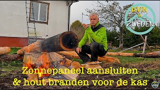 LEVEN IN ZWEDEN zonnepaneel aansluiten amp hout branden voor de kas [upl. by Okika]