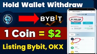 Hold Wallet Withdraw Start  how to Withdraw hold Wallet coin  token listing on bybit okx [upl. by Hendrik]