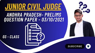 03  CLASS  PRELIMS QUESTION PAPER DISCUSSION  03102021  ANDHRA PRADESH  JUNIOR CIVIL JUDGE [upl. by Gine]