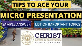 Christ University  Tips to Ace your MICRO PRESENTATION  Sample Answer  List of Important Topics [upl. by Anaud]