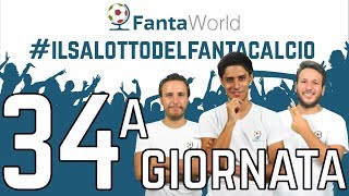 CONSIGLI FANTACALCIO 34ª GIORNATA  ILSALOTTODELFANTACALCIO [upl. by Gnay]