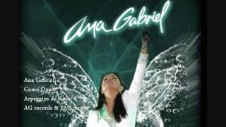 Ana Gabriel  Como Duele [upl. by Leary]