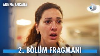 Annem Ankara 2 Bölüm Fragmanı  Zuhal Burak’ın intiharıyla yıkılıyor [upl. by Sawyer910]