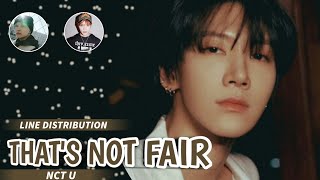 NCT U quot THATS NOT FAIR quot  line distribution [upl. by Nillok]