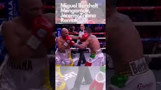 Berchelt Mengamuk di Tlaxcala Miguel Berchelt Vs Jeremy Triana shortsfeed shorts boxing [upl. by Clarence]