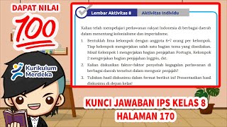 Kunci Jawaban IPS Kelas 8 Halaman 170 Lembar Aktivitas 8 Aktivitas Individu Kurikulum Merdeka [upl. by Learsi]