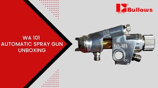 Bullows WA 101 Automatic Spray Gun Unboxing [upl. by Rozanna]