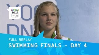 Swimming  Day 4 Finals  Full Replay  Nanjing 2014 Youth Olympic Games [upl. by Ednew898]