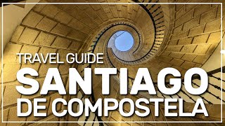 ▶️ SANTIAGO DE COMPOSTELA Travel Guide 🇪🇸  125 [upl. by Nerte]