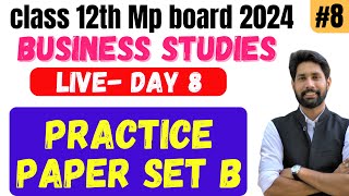 MP board class 12th Business studies  Practice paper 2024 SET B [upl. by Pebrook286]