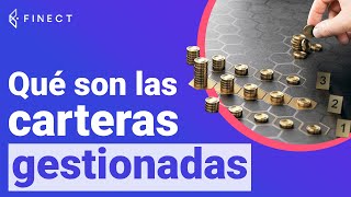 ¿Qué son las CARTERAS GESTIONADAS de FONDOS 💼 ¡Invierte y olvídate [upl. by Mis270]