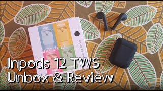 inPods 12 TWS  Unboxing amp Review Sound  Mic  Taglish Tagalog  English [upl. by Acnayb485]