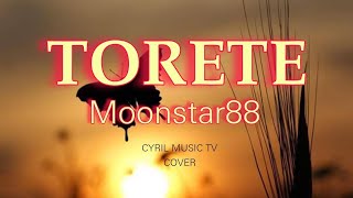 TORETE  MOONSTAR 88 [upl. by Atteram]