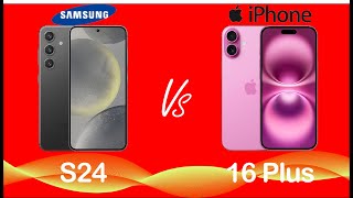 Samsung Galaxy S24 VS Apple iphone 16 Plus [upl. by Livingstone183]