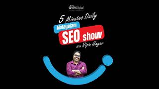 EP27 FAQ Schema  A must have in your SEO optimization checklist Malayalam Podcast [upl. by Yarg455]