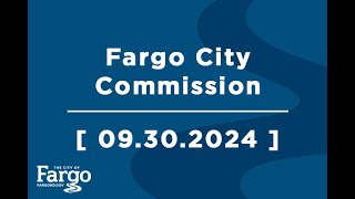 Fargo City Commission  09302024 [upl. by Burtis]