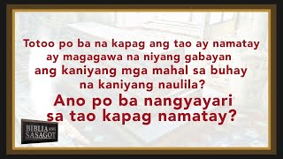 Ang sagot ng Biblia Ukol sa Nangyayari sa Tao Kapag Namatay  Biblia Ang Sasagot [upl. by Harikahs219]