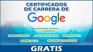 Obtén un certificado de carrera de Google ¡GRATIS y obtén mas oportunidades en el mundo laboral [upl. by Noell831]