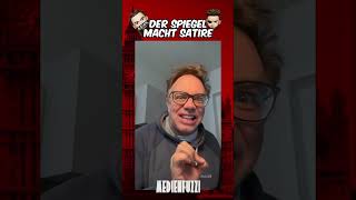 Der Spiegel macht Satire 👀😅🤣 shortsfeed satire comedy gesellschaft medienfuzzi funny [upl. by Tiff]