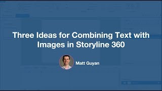 Combining Text and Images in Storyline 360 [upl. by Inalel]