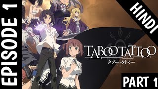 Taboo Tattoo Episode 1 In Hindi Explained  Hindi Explained Part 1  Anime In Hindi [upl. by Katie]