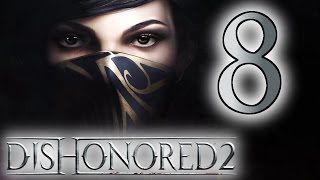 Dishonored 2  Clockwork Mansion  1080p 50fps  CZSK Lets Play   8 [upl. by Campagna746]