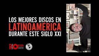 Los Mejores Discos Latinoamericanos del siglo XXl 20002024 [upl. by Millan943]