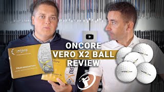 ONCORE VERO X2 BALL REVIEW  As good as the ProV1 [upl. by Constantino]