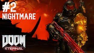 DOOM  Eternal  Nightmare  Part 2  Gameplay [upl. by Haldeman702]