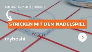 Stricken mit dem Nadelspiel  myboshi [upl. by Nassi622]