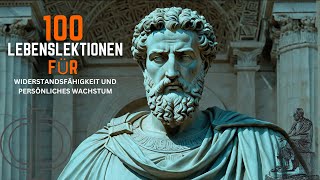 Stoische Weisheiten – 100 Lebenslektionen für mehr Widerstandsfähigkeit und persönliches Wachstum [upl. by Rayford150]