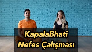 Kapalabhati Nefes Çalışması Her gün uygulanabilir [upl. by Anivas448]