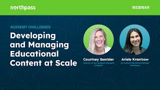 Developing and Managing Educational Content at Scale  Webinar  Northpass x HubSpot [upl. by Tomas]