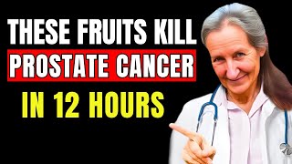 These 4 Fruits reduce PROSTATE ENLARGEMENT  Dr Barbara ONeill [upl. by Oiramal509]