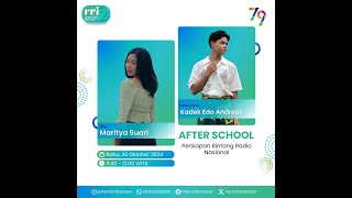 AFTER SCHOOL  Persipan Bintang Radio Nasional [upl. by Phira]