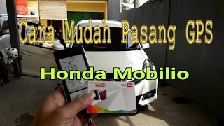 Panduan Mudah Cara Pasang GPS Tracker Murah di Mobil Honda Mobilio [upl. by Tennes]