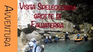 Falvaterra Visita Speleologica delle grotte [upl. by Floro]