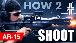 How to Shoot an AR15 [upl. by Negem962]