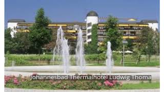 Johannesbad Thermalhotel Ludwig Thoma [upl. by Mcgrody]