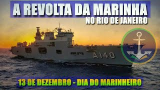 DIA DO MARINHEIRO Breve história da Marinha do Brasil [upl. by Egerton185]