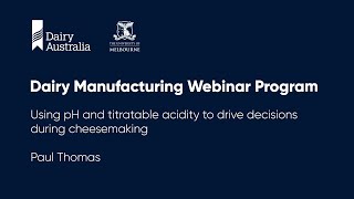Using pH and titratable acidity to drive decisions during cheesemaking [upl. by Rubia915]