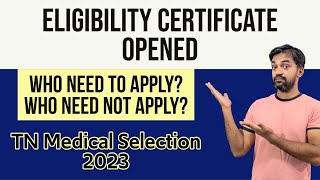 Eligibility Certificate Opened  All Details  TN Medical Selection 2023 [upl. by Aihsatal224]