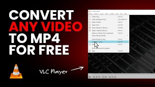 Convert Any Video File to MP4 Using VLC Player [upl. by Aryn]