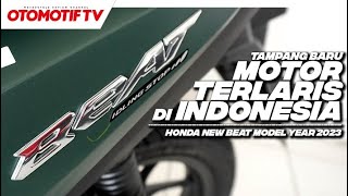 NEW HONDA BeAT VERSI 2023 TONTON SEBELUM BELI  Otomotif TV [upl. by Allrud735]