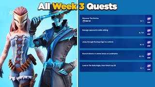 Fortnite All Week 3 Season Quests Guide  Chapter 3 Season 1 [upl. by Dloniger]