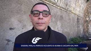 SASSARI PARLA IL PARROCO ACCUSATO DI SCISMA E CACCIATO DAL PAPA 15 11 2024 [upl. by Halona]